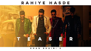 Rahiye Hasde Lyrics in English - Khan Bhaini