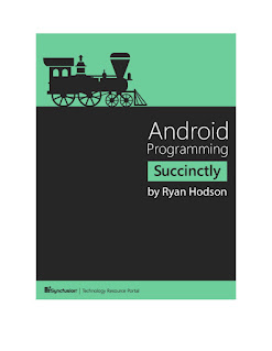 Android Programming Succinctly PDF - android development book for beginners