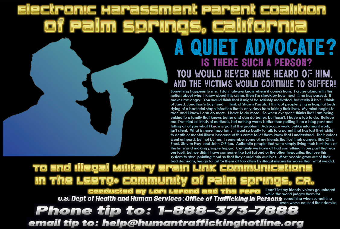 Electronic Harassment Parent Coalition of Palm Springs, California