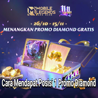 Cara mendapat posisi 1 promo diamond mobile legends