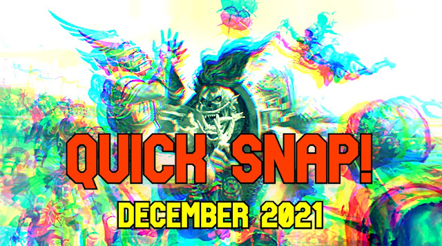 Quick Snap! - December 2021
