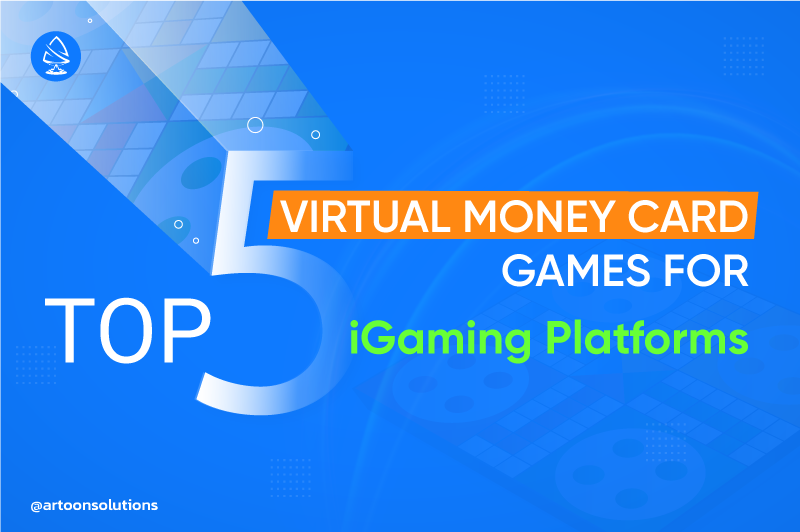 Best Virtual Money Card Games For iGaming Platform