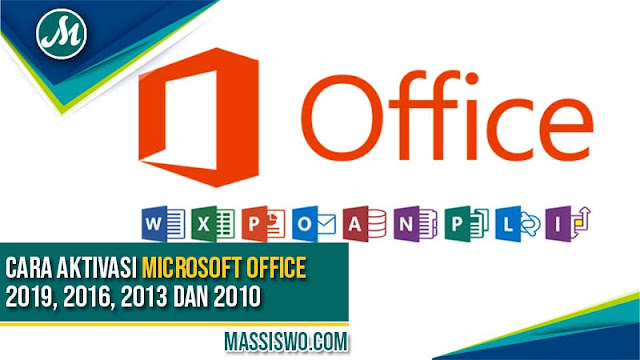 Cara Aktifasi Microsoft Office