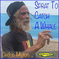 Cedric Myton - Sprat to Catch a Whale