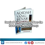 Download Buku Aqidah Yang Benar Dan Hal-Hal Yang Membatalkannya
