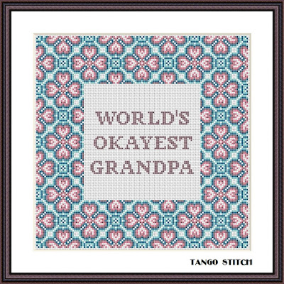 World's okayest grandpa funny birthday cross stitch embroidery