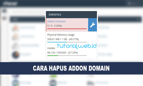 Cara Menghapus Addon Domain di Cpanel Hosting - Tutorial Web ID