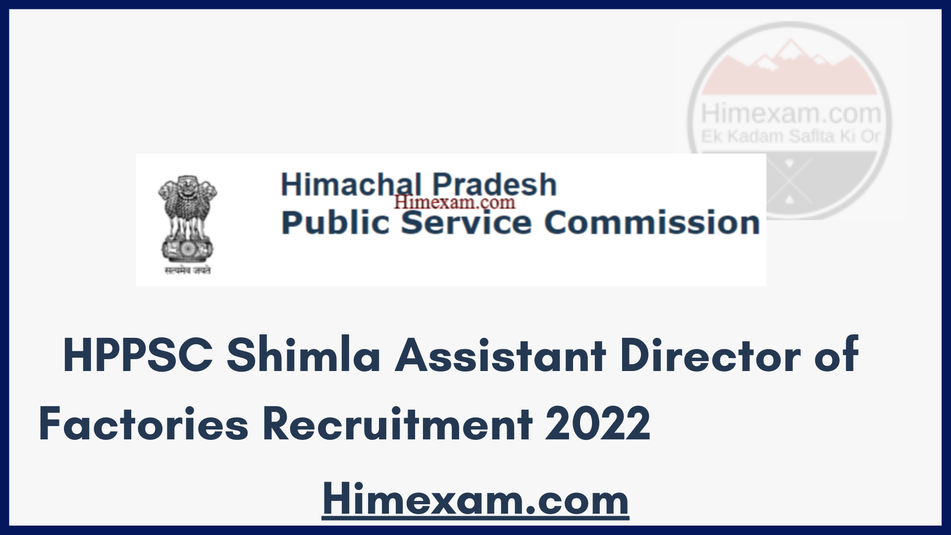 HPPSC Shimla Assistant Director of Factories Recruitment 2022
