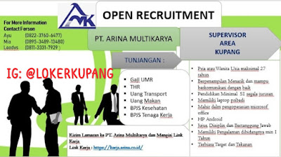 Lowongan Kerja PT. Arina Multikarya Sebagai Supervisor Area Kupang