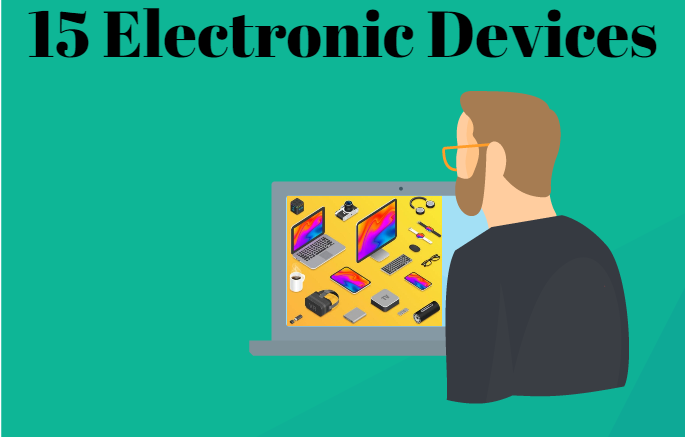 15 electronic devices and their working