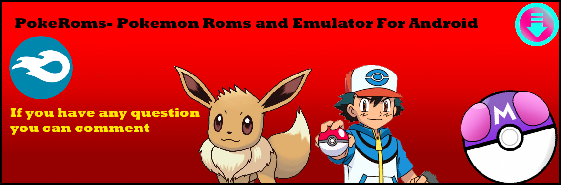 POKEROMS - pokemon games roms and emulators for android and pc