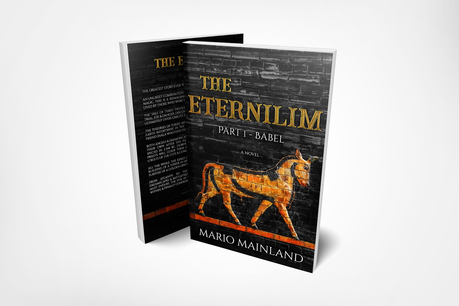 The Eternilim: Part 1 – Babel