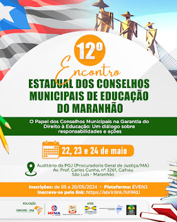 Edital do 12º Encontro Estadual dos Conselhos Municipais de Educação do Maranhão/2024