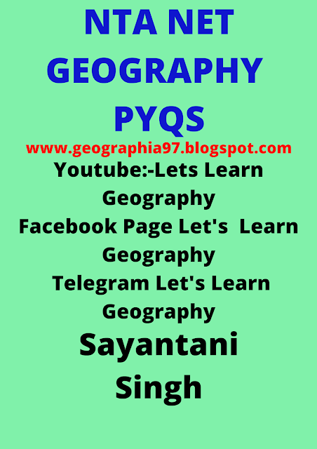 NTA NET GEOGRAPHY PYQS- MODELS AND THEORIES, 2020-2006, PART-3