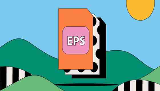 ما هو ملف EPS وكيفية فتحه وتحريره؟