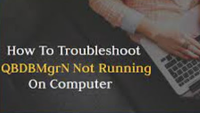 QBDBMgrN not running on this computer Error