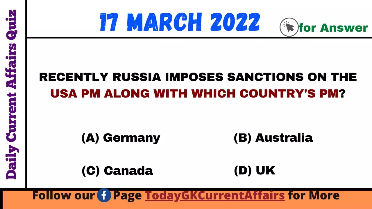 Today GK Current Affairs on 17 March 2022