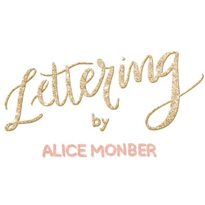 Lettering by Alice Monber