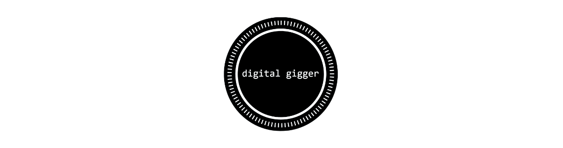 Digital Gigger