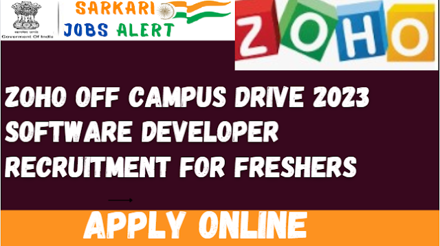 Zoho Off Campus Drive 2023 Software Developer Recruitment for Freshers