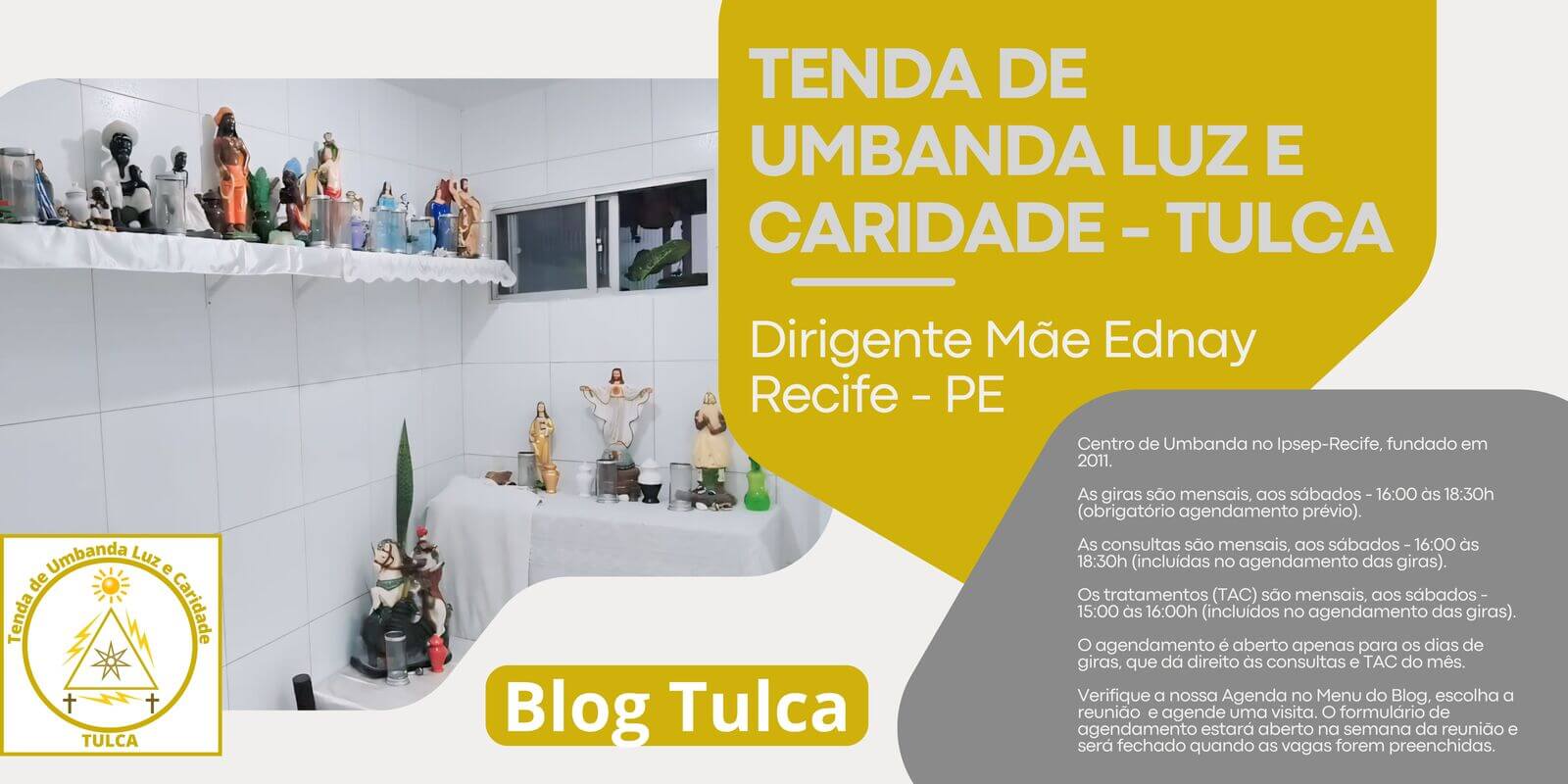 Tenda de Umbanda Luz e Caridade - Tulca