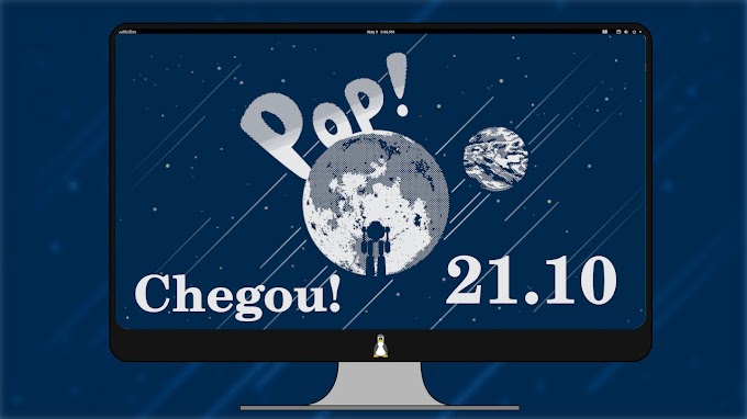 Finalmente o Pop!_OS chegou na versão 21.10
