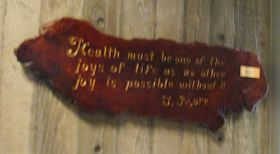 Engraved Plaque at the Gym at Humboldt State University... "Health must be one of the Joys of Life as no other joy is possible without it." T. More