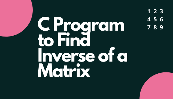 Matrix Inverse