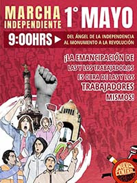 Convocatoria a la MARCHA DEL 1o de MAYO