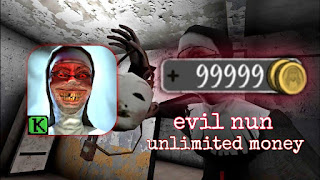 evil nun mod apk unlimited money and coins