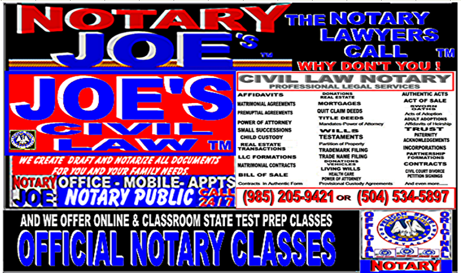 PELICAN STATE NOTARY-NOTARY JOE 504 NEW ORLEANS METRO