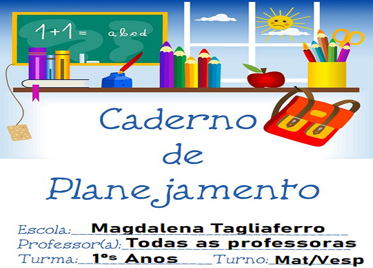 CADERNO DE PLANEJAMENTOS -1ᵒˢ ANOS- ESCOLA MAGDALENA-2023