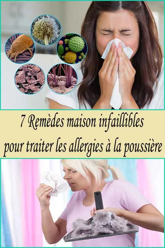 7 Remèdes maison infaillibles pour traiter les allergies à la poussière