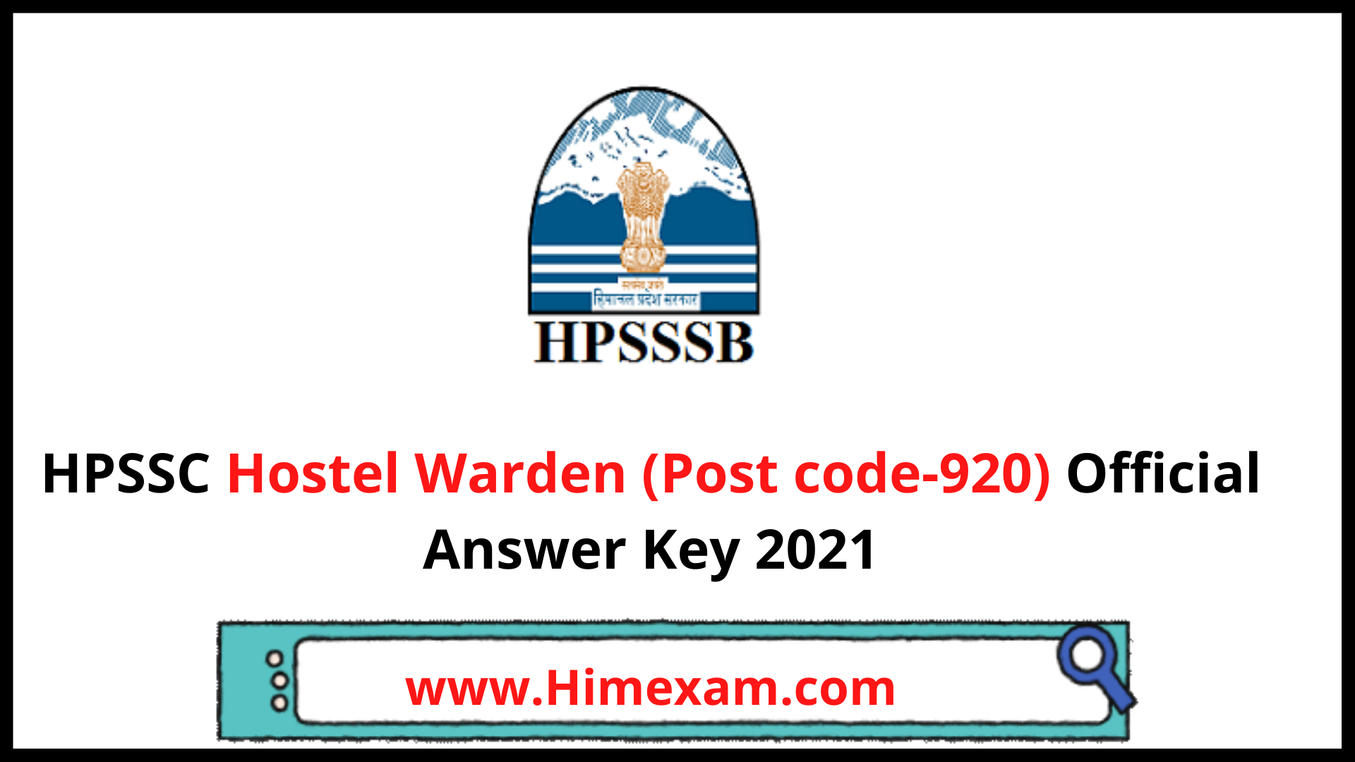 HPSSC  Hostel Warden (Post code-920) Official Answer Key 2021