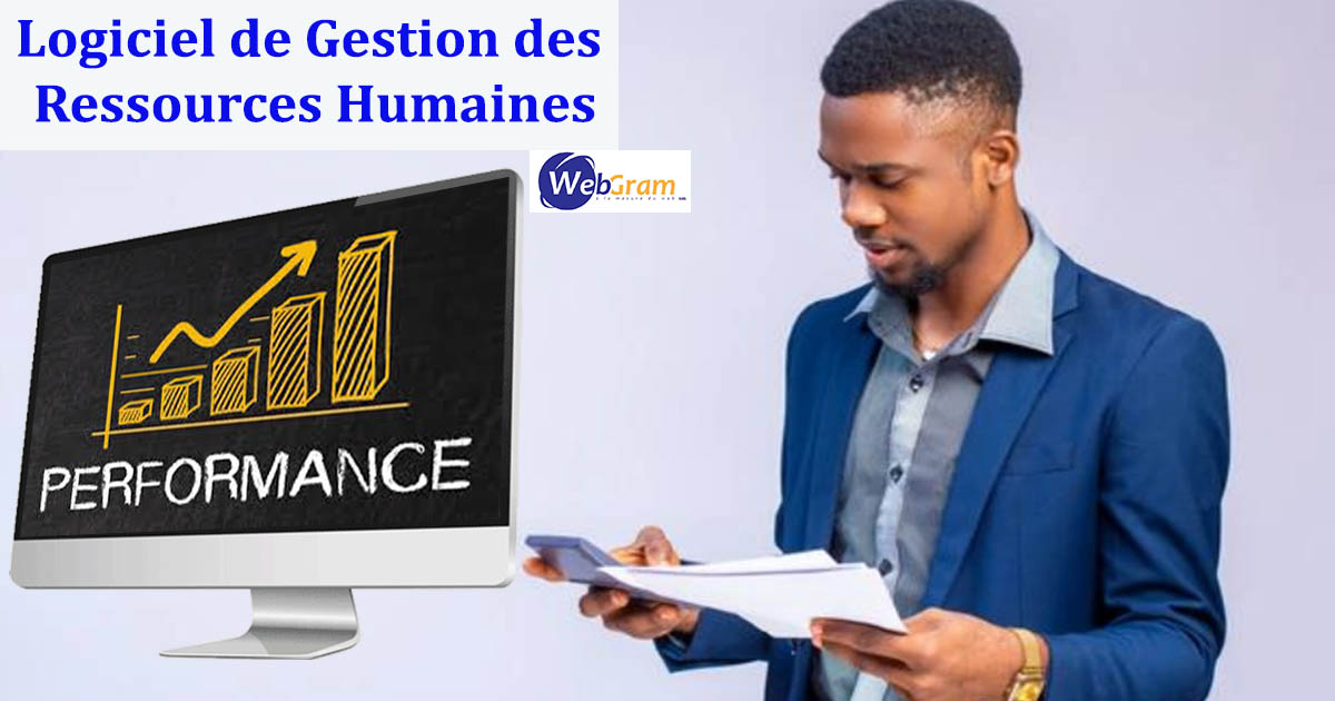 Avantages d'un système de gestion des performances des ressources humaines, WEBGRAM, meilleure entreprise / société / agence  informatique basée à Dakar-Sénégal, leader en Afrique du développement de solutions de Gestion des Ressources Humaines, RH, GRH, Gestion des ressources humaines, Suivi des ressources humaines, Gestion administrative des salariés et collaborateurs, Gestion disponibilités, Congés et absences des employés, Suivi des temps de travail et du temps passé par activité des agents, Suivi et consolidation des talents, compétences, parcours et formations du personnel, Gestion de projet et d'équipes, Gestion de la performance, Définition des objectifs, Formation du personnel, Gestion du processus de recrutement, Administration et logistique, Gestion des plannings, Gestion des demandes de missions, des déplacements et des dépenses de voyages professionnels. Ingénierie logicielle, développement de logiciels, logiciel de Gestion des Ressources Humaines, systèmes informatiques, systèmes d'informations, développement d'applications web et mobiles.