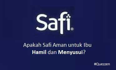 Apakah Safi Aman untuk Ibu Hamil dan Menyusui