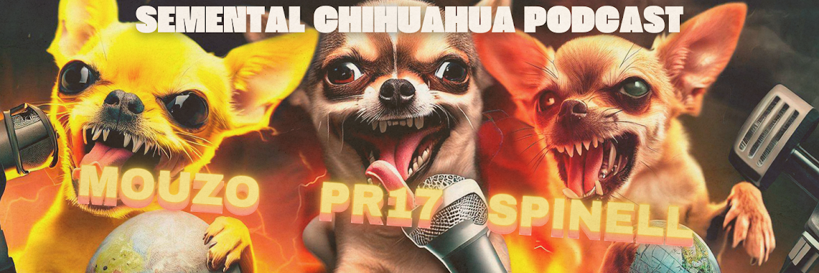 Semental Chihuahua Podcast