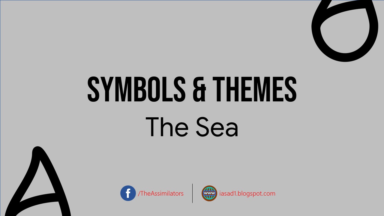 Symbols and Themes in The Sea