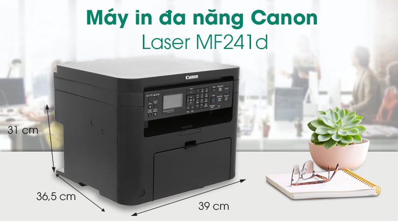 Máy in laser đen trắng đa năng, in đảo mặt tự động Canon MF241D (Print/ Copy/ Scan/ Duplex)