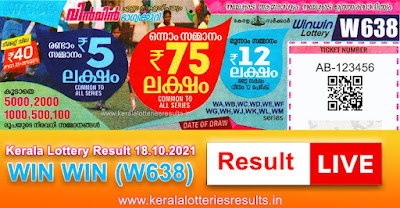 kerala-lottery-result-18-10-2021-win-win-lottery-results-w-638-keralalotteriesresults.in
