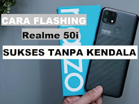 Cara Flash Realme 50i Sukses Tnpa Kendala