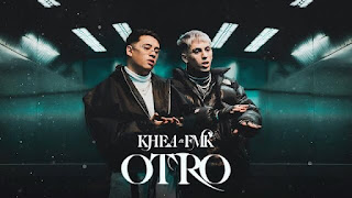 Otro Lyrics in English  – KHEA & FMK