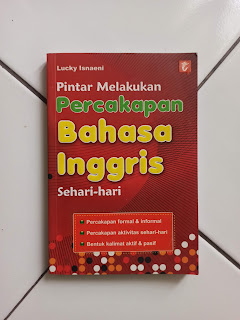 Buku Pintar Melakukan Percakapan Bahasa Inggris Sehari-hari