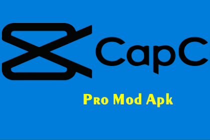 Download Aplikasi CapCut Pro Mod Apk