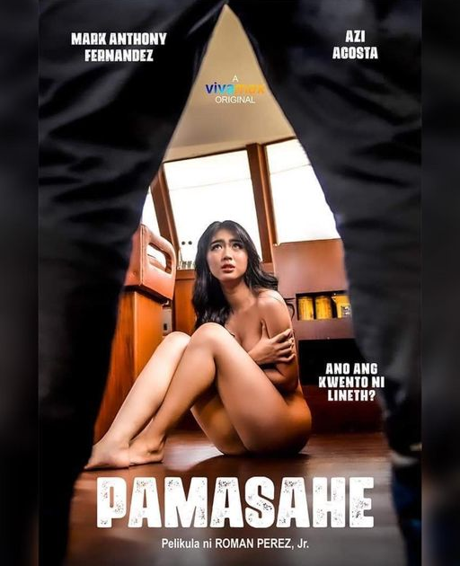 Showbiz Portal: REVIEW OF VIVAMAX' 'PAMASAHE', LAUNCHING FILM OF AZI ACOSTA WHO DOES ALL HER SEXY SCENES WITH WILD ABANDON!!!!