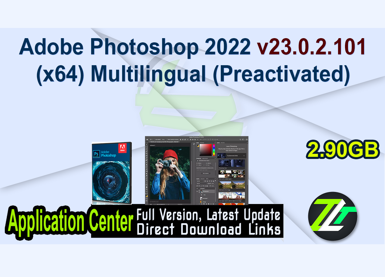 Adobe Photoshop 2022 v23.0.2.101 (x64) Multilingual (Preactivated)