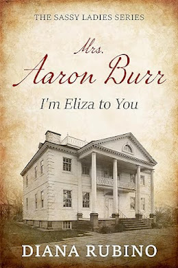 MRS. AARON BURR--I'M ELIZA TO YOU