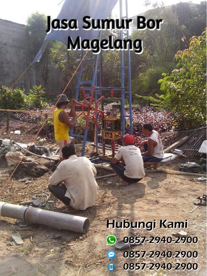 jasa pembuatan sumur bor Grabag Magelang