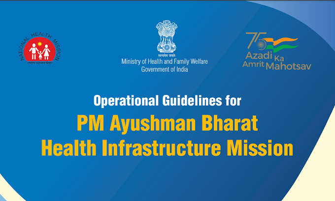 AYUSHMAN BHARAT HEALTH INFRASTRUCTURE MISSION UPSC (ABHIM)