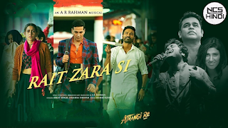 Rait Zara Si Lyrics And NCS Hindi Song Download
